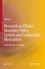 Image for Research on China’s Monetary Policy System and Conduction Mechanism