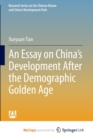 Image for An Essay on China&#39;s Development After the Demographic Golden Age