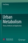 Image for Urban metabolism  : theory, methods and applications