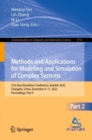 Image for Methods and applications for modeling and simulation of complex systems  : 21st Asia Simulation Conference, AsiaSim 2022, Changsha, China, January 6-8, 2023, proceedingsPart II