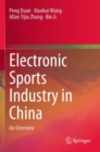Image for Electronic sports industry in China  : an overview