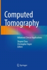 Image for Computed tomography  : advanced clinical applications