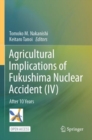 Image for Agricultural Implications of Fukushima Nuclear Accident (IV)