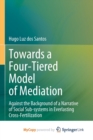 Image for Towards a Four-Tiered Model of Mediation