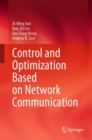 Image for Control and optimization based on network communication