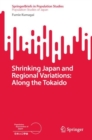 Image for Shrinking Japan and regional variations  : along the Tokaido