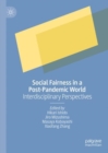 Image for Social fairness in a post-pandemic world  : interdisciplinary perspectives