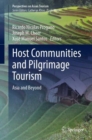 Image for Host communities and pilgrimage tourism  : Asia and beyond