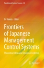 Image for Frontiers of Japanese management control systems  : theoretical ideas and empirical evidence