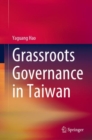 Image for Grassroots Governance in Taiwan