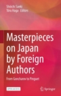 Image for Masterpieces on Japan by Foreign Authors: From Goncharov to Pinguet