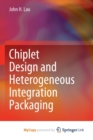 Image for Chiplet Design and Heterogeneous Integration Packaging