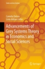 Image for Advancements of grey systems theory in economics and social sciences