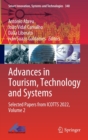 Image for Advances in tourism, technology and systemsVolume 2,: Selected papers from ICOTTS 2022