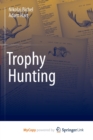 Image for Trophy Hunting