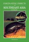 Image for Fascinating Insects of Southeast Asia