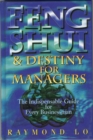 Image for Feng Shui and Destiny for Managers