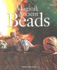 Image for Magical Ancient Beads
