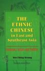 Image for Chinese in East and Southeast Asia : Business, Culture and Politics