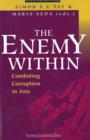Image for The Enemy within : Combating Corruption in Asia