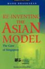 Image for Re-inventing the Asian Model