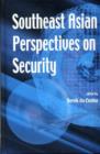 Image for Southeast Asian Perspectives on Security
