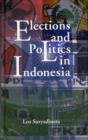 Image for Elections and Politics in Indonesia