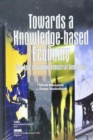 Image for Towards a Knowledge-Based Economy: East Asia&#39;s Changing Industrial Geography