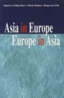 Image for Asia in Europe, Europe in Asia
