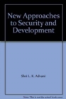 Image for New Approaches to Security and Development