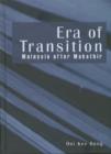 Image for Era of Transition : Malaysia After Mahathir