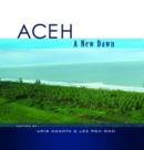 Image for Aceh : A New Dawn