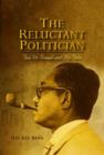 Image for The Reluctant Politician