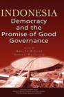 Image for Indonesia : Democracy and the Promise of Good Governance
