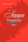 Image for Singapore : The Unexpected Nation