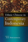 Image for Ethnic Chinese in Contemporary Indonesia