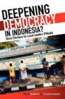 Image for Deepening Democracy in Indonesia? : Direct Elections for Local Leaders (Pilkada)
