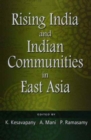 Image for Rising India and Indian Communities in East Asia