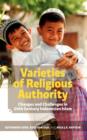 Image for Varieties of religious authority  : changes and challenges in 20th century Indonesian Islam