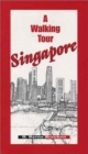 Image for Singapore : A Walking Tour