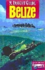Image for BELIZE INSIGHT GUIDE