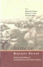 Image for Chinese Migrants Abroad: Cultural, Educational, And Social Dimensions Of The Chinese Diaspora