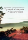 Image for Dynamical Aspects Of Nuclear Fission, Proceedings Of The 5th International Conference (Danf01)