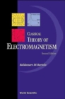 Image for Classical Theory Of Electromagnetism: With Companion Solution Manual