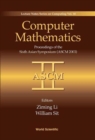 Image for Computer mathematics III  : proceedings of the 6th Asian symposium on Computer Mathematics, held in Beijing, China, from 19th April 2003