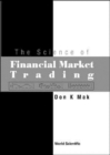 Image for Science Of Financial Market Trading, The