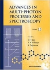 Image for Advances In Multi-photon Processes And Spectroscopy, Volume 15