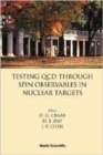 Image for Testing Qcd Through Spin Observables In Nuclear Targets