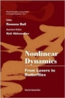 Image for Nonlinear Dynamics: From Lasers To Butterflies: Selected Lectures From The 15th Canberra Int&#39;l Physics Summer School
