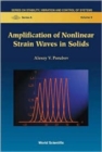 Image for Amplification Of Nonlinear Strain Waves In Solids